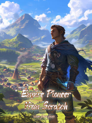 Empire Pioneer From Scratch